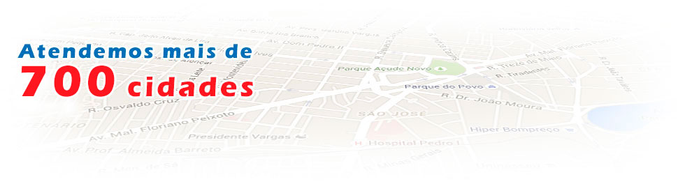 Atendemos mais de 700 cidades